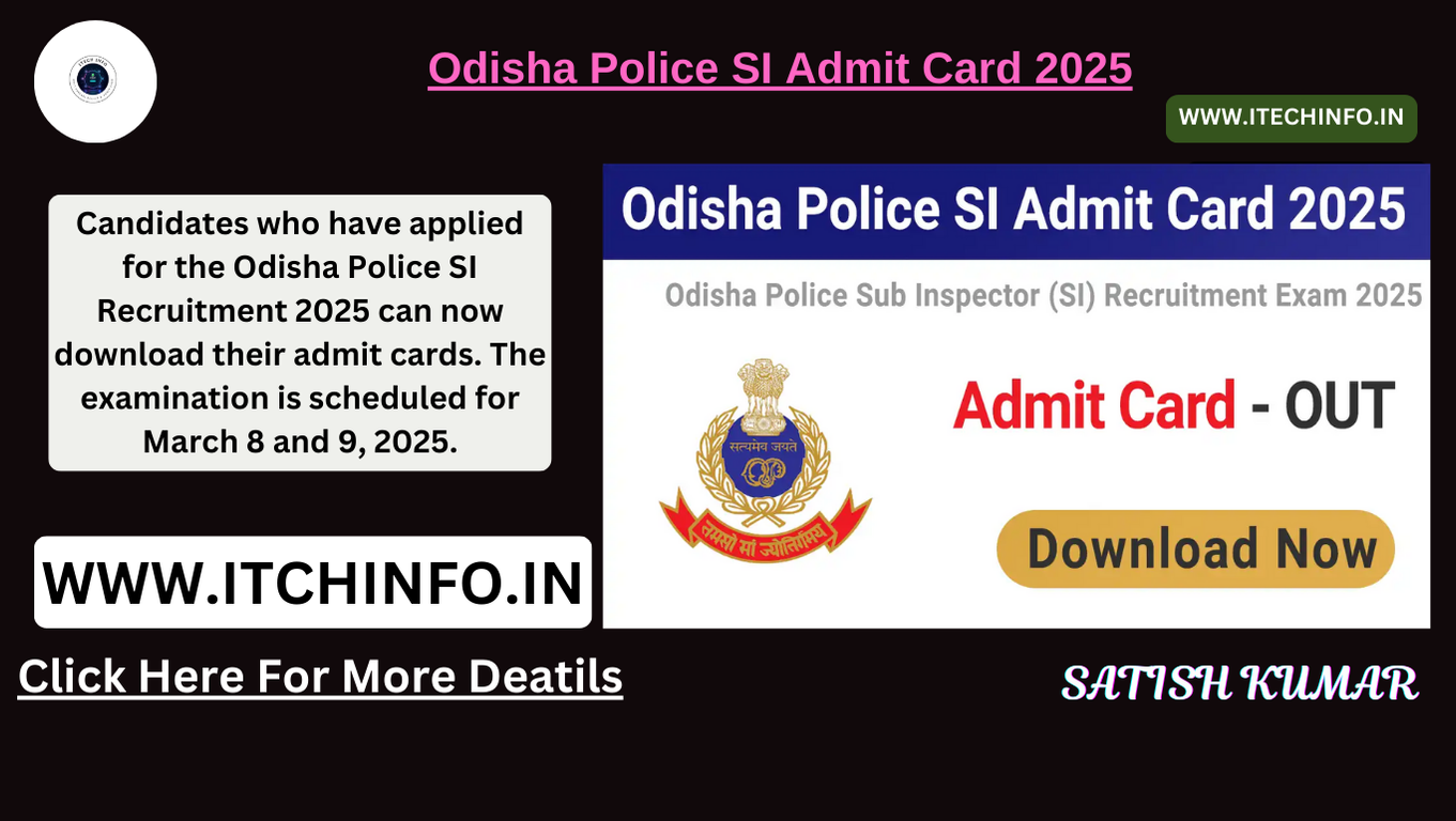 Odisha Police SI Admit Card 2025